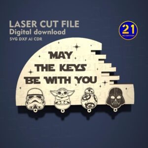 Star Wars Key Holder Laser Cut File "May the Keys Be With You"